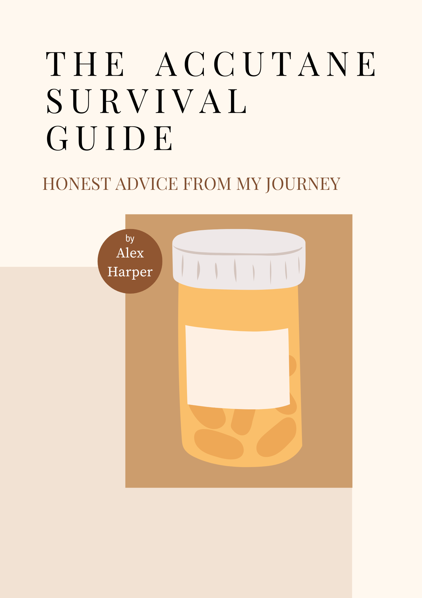 The Accutane Survival Guide